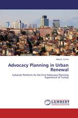 Advocacy Planning in Urban Renewal