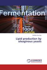 Lipid production by oleaginous yeasts