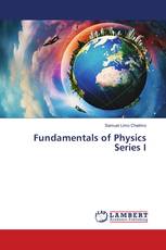 Fundamentals of Physics Series I