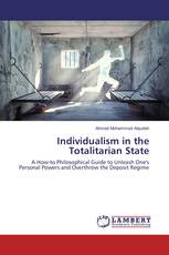 Individualism in the Totalitarian State