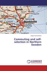 Commuting and self-selection in Northern Sweden