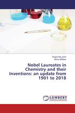 Nobel Laureates in Chemistry and their Inventions: an update from 1901 to 2018