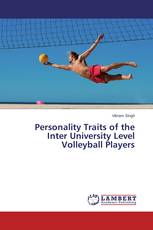 Personality Traits of the Inter University Level Volleyball Players