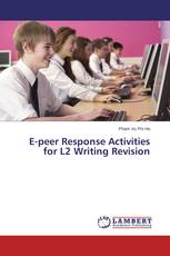E-peer Response Activities for L2 Writing Revision