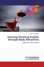 Dancing-Teaching English through Body Movement
