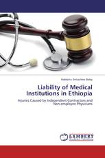 Liability of Medical Institutions in Ethiopia
