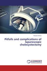 Pitfalls and complications of laparoscopic cholecystectomy