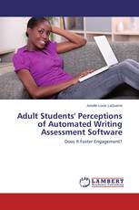Adult Students' Perceptions of Automated Writing Assessment Software