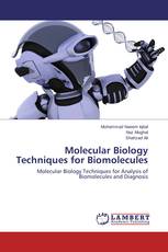 Molecular Biology Techniques for Biomolecules