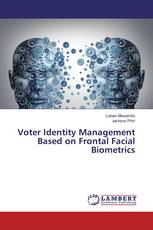 Voter Identity Management Based on Frontal Facial Biometrics
