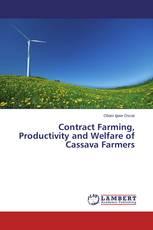 Contract Farming, Productivity and Welfare of Cassava Farmers