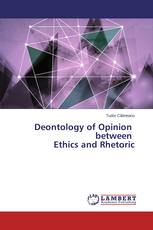 Deontology of Opinion between Ethics and Rhetoric