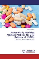 Functionally Modified Alginate Particles for Oral Delivery of NSAIDs