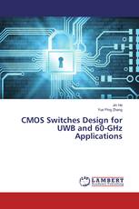 CMOS Switches Design for UWB and 60-GHz Applications