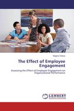 The Effect of Employee Engagement