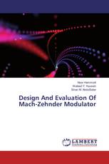 Design And Evaluation Of Mach-Zehnder Modulator