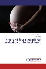Three- and four-dimensional evaluation of the fetal heart