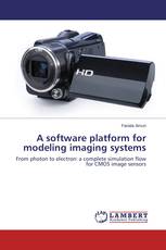 A software platform for modeling imaging systems