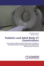 Pediatric and Adult Body CT Examinations