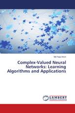 Complex-Valued Neural Networks: Learning Algorithms and Applications