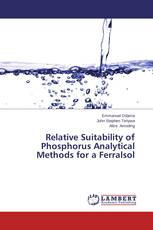 Relative Suitability of Phosphorus Analytical Methods for a Ferralsol