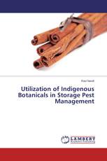 Utilization of Indigenous Botanicals in Storage Pest Management
