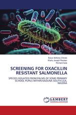 SCREENING FOR OXACILLIN RESISTANT SALMONELLA