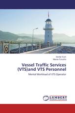 Vessel Traffic Services (VTS)and VTS Personnel