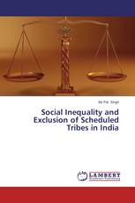 Social Inequality and Exclusion of Scheduled Tribes in India