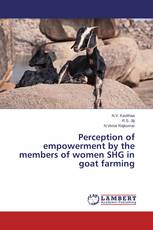 Perception of empowerment by the members of women SHG in goat farming