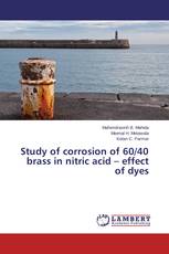 Study of corrosion of 60/40 brass in nitric acid – effect of dyes