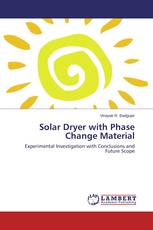Solar Dryer with Phase Change Material