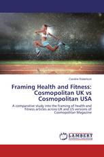 Framing Health and Fitness: Cosmopolitan UK vs Cosmopolitan USA