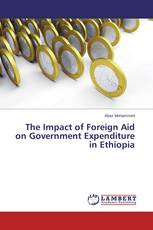 The Impact of Foreign Aid on Government Expenditure in Ethiopia