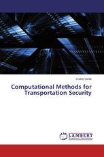 Computational Methods for Transportation Security