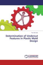 Determination of Undercut Features in Plastic Mold Design