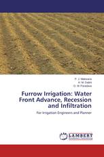 Furrow Irrigation: Water Front Advance, Recession and Infiltration