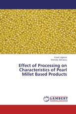 Effect of Processing on Characteristics of Pearl Millet Based Products