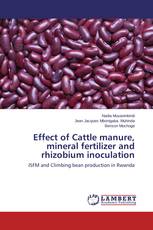 Effect of Cattle manure, mineral fertilizer and rhizobium inoculation
