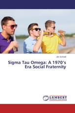 Sigma Tau Omega: A 1970’s Era Social Fraternity