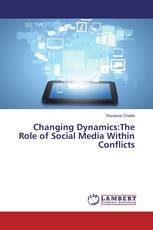 Changing Dynamics:The Role of Social Media Within Conflicts