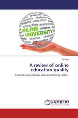 A review of online education quality