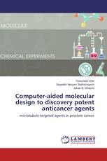 Computer-aided molecular design to discovery potent anticancer agents