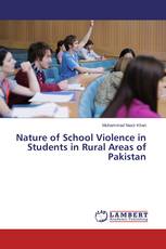 Nature of School Violence in Students in Rural Areas of Pakistan