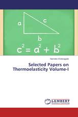 Selected Papers on Thermoelasticity Volume-I