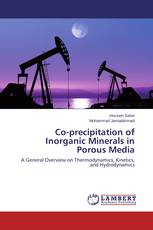 Co-precipitation of Inorganic Minerals in Porous Media