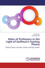 Roles of Professors in the Light of Goffman's Footing Theory