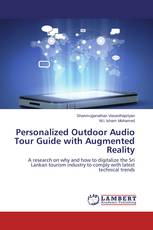 Personalized Outdoor Audio Tour Guide with Augmented Reality