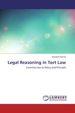 Legal Reasoning in Tort Law