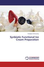 Synbiotic Functional Ice Cream Preparation